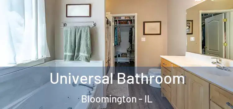  Universal Bathroom Bloomington - IL